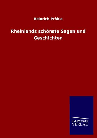 Rheinlands schönste Sagen und Geschichten