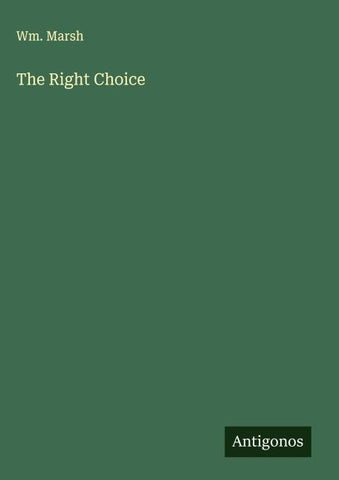 The Right Choice