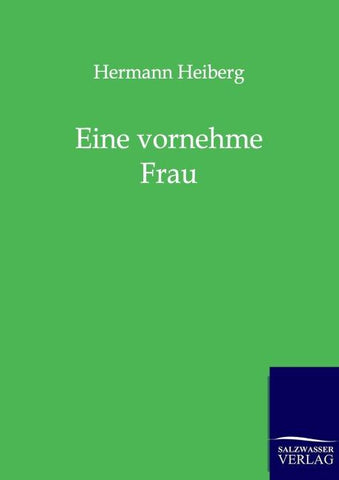Eine vornehme Frau