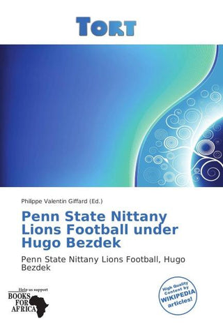 Penn State Nittany Lions Football under Hugo Bezdek