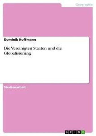 Die Vereinigten Staaten und die Globalisierung