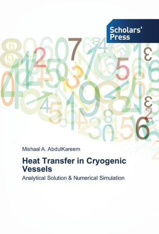 Heat Transfer in Cryogenic Vessels