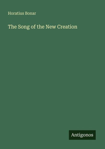 The Song of the New Creation