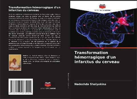 Transformation hémorragique d'un infarctus du cerveau