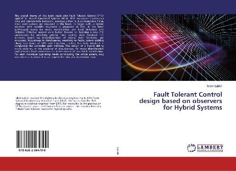 Fault Tolerant Control design based on observers for Hybrid Systems