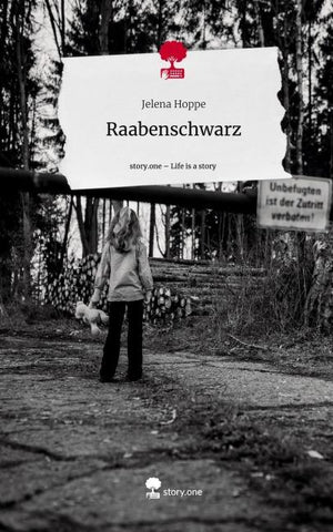 Raabenschwarz. Life is a Story - story.one