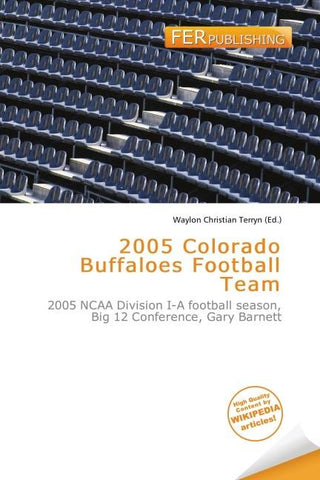 2005 Colorado Buffaloes Football Team