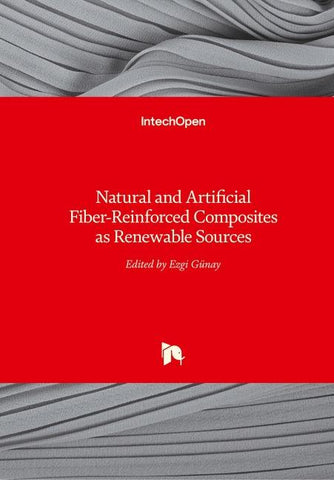 Natural and Artificial Fiber-Reinforced Composites as Renewable Sources