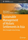 Sustainable Management of Historic Settlements in Asia