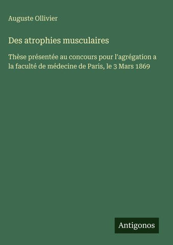 Des atrophies musculaires