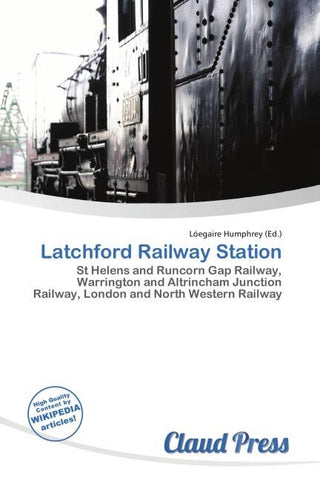 Latchford Railway Station