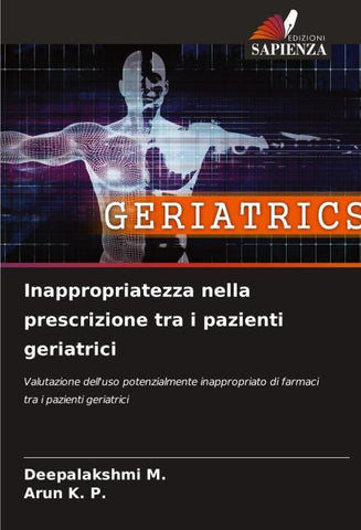 Inappropriatezza nella prescrizione tra i pazienti geriatrici