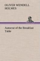 Autocrat of the Breakfast Table