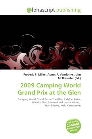 2009 Camping World Grand Prix at the Glen