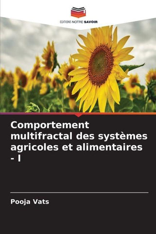 Comportement multifractal des systèmes agricoles et alimentaires - I