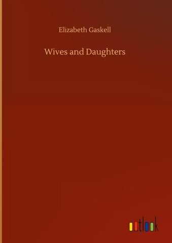 Wives and Daughters