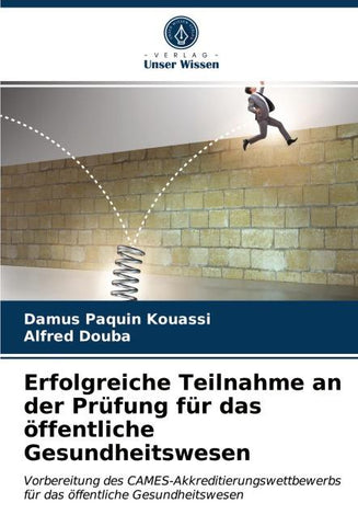 Erfolgreiche Teilnahme an der Prüfung für das öffentliche Gesundheitswesen