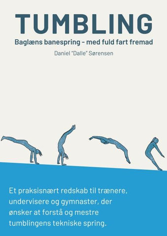 Tumbling - Baglæns banespring - med fuld fart fremad