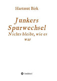 Junkers Spurwechsel