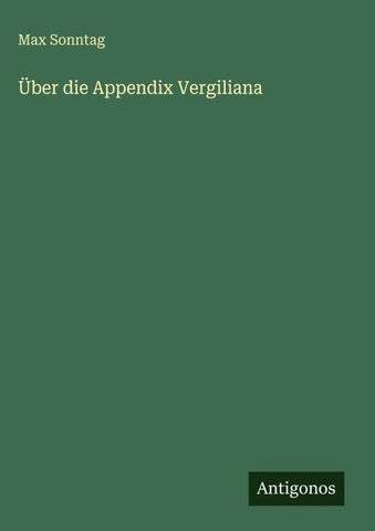 Über die Appendix Vergiliana