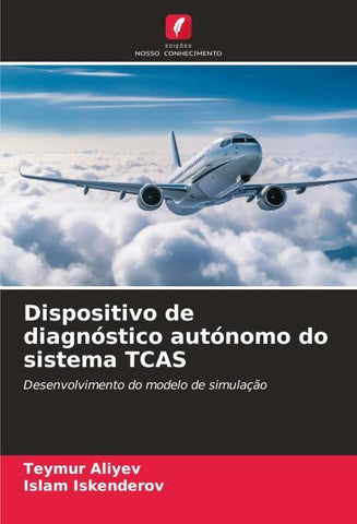 Dispositivo de diagnóstico autónomo do sistema TCAS