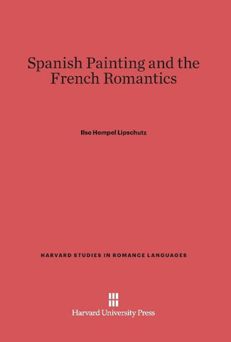 Spanish Painting and the French Romantics
