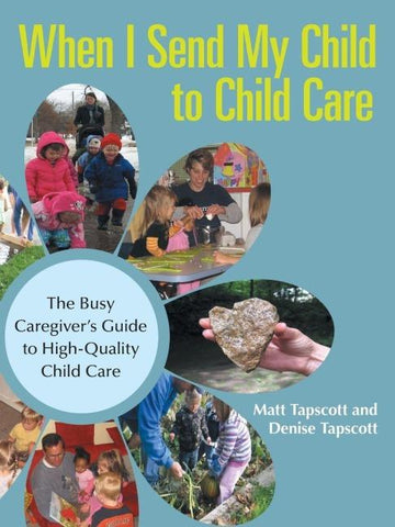 When I Send My Child to Child Care