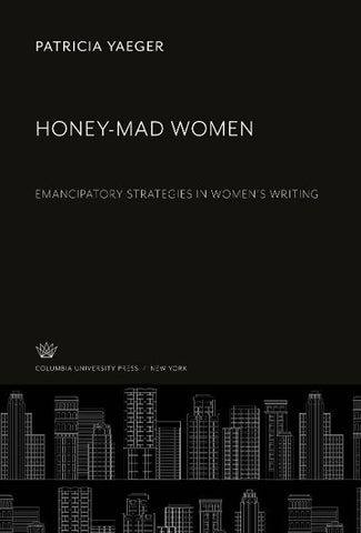 Honey-Mad Women