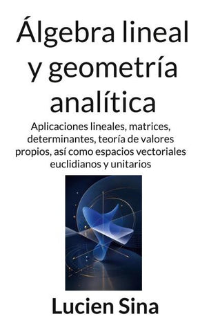 Álgebra lineal y geometría analítica