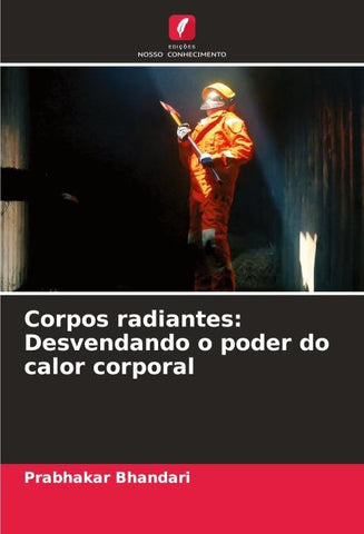 Corpos radiantes: Desvendando o poder do calor corporal
