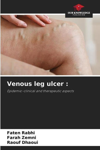 Venous leg ulcer :