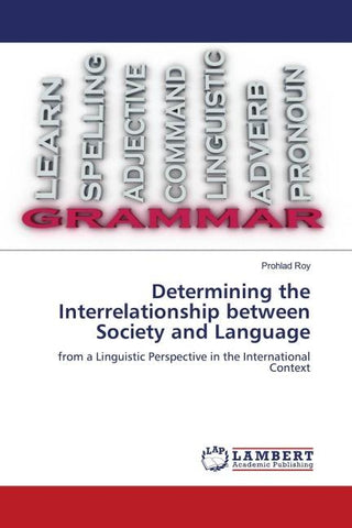 Determining the Interrelationship between Society and Language