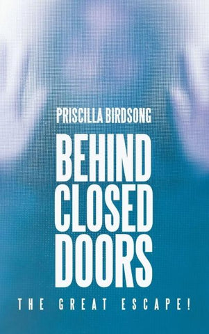 Behind Closed Doors