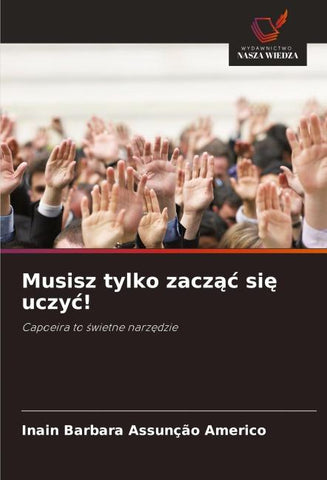 Musisz tylko zacz¿¿ si¿ uczy¿!