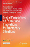 Global Perspectives on Educational Innovations for Emergency Situations