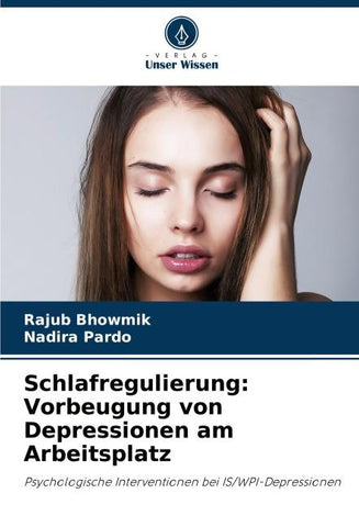 Schlafregulierung: Vorbeugung von Depressionen am Arbeitsplatz