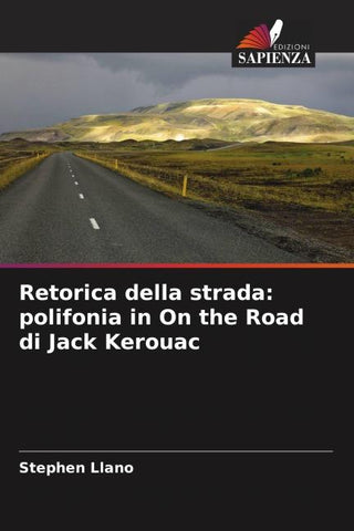 Retorica della strada: polifonia in On the Road di Jack Kerouac