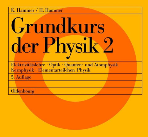 Grundkurs der Physik 2