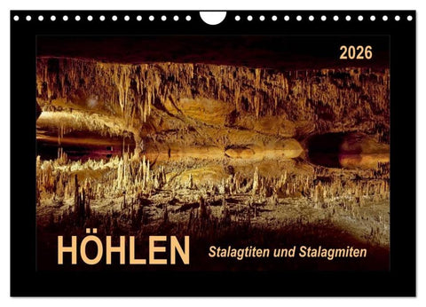Höhlen, Stalaktiten und Stalagmiten (Wandkalender 2026 DIN A4 quer), CALVENDO Monatskalender