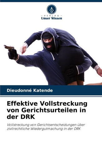 Effektive Vollstreckung von Gerichtsurteilen in der DRK