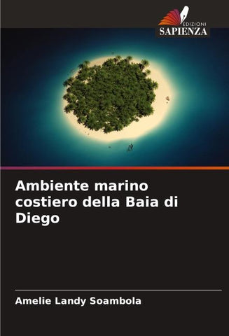 Ambiente marino costiero della Baia di Diego