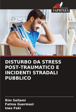 DISTURBO DA STRESS POST-TRAUMATICO E INCIDENTI STRADALI PUBBLICO