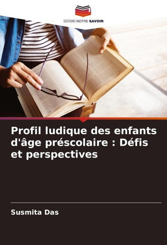 Profil ludique des enfants d'âge préscolaire : Défis et perspectives