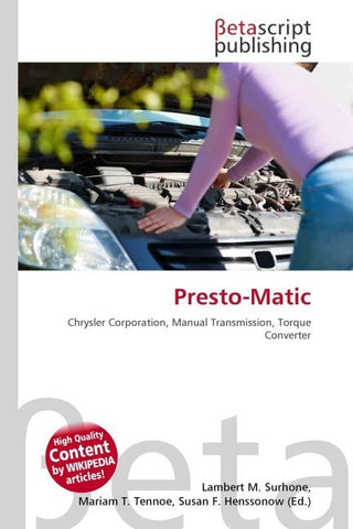 Presto-Matic