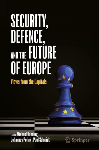 Security, Defence, and the Future of Europe