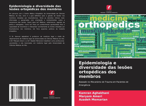Epidemiologia e diversidade das lesões ortopédicas dos membros