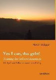 Yes I can, das geht!