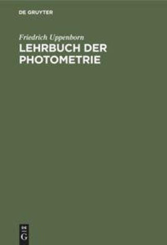 Lehrbuch der Photometrie