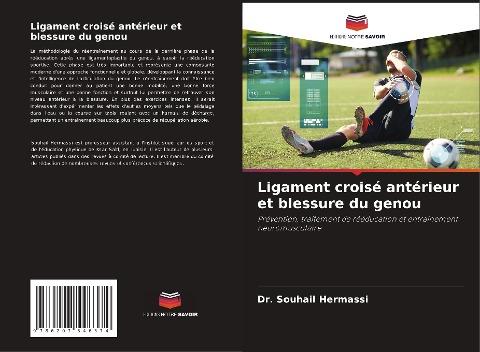 Ligament croisé antérieur et blessure du genou