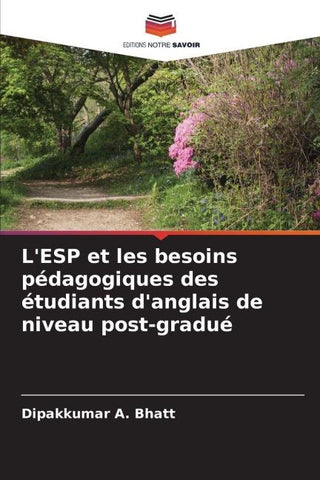 L'ESP et les besoins pédagogiques des étudiants d'anglais de niveau post-gradué